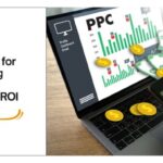 Maximizing PPC ROI